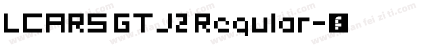 LCARS GTJ2 Regular字体转换